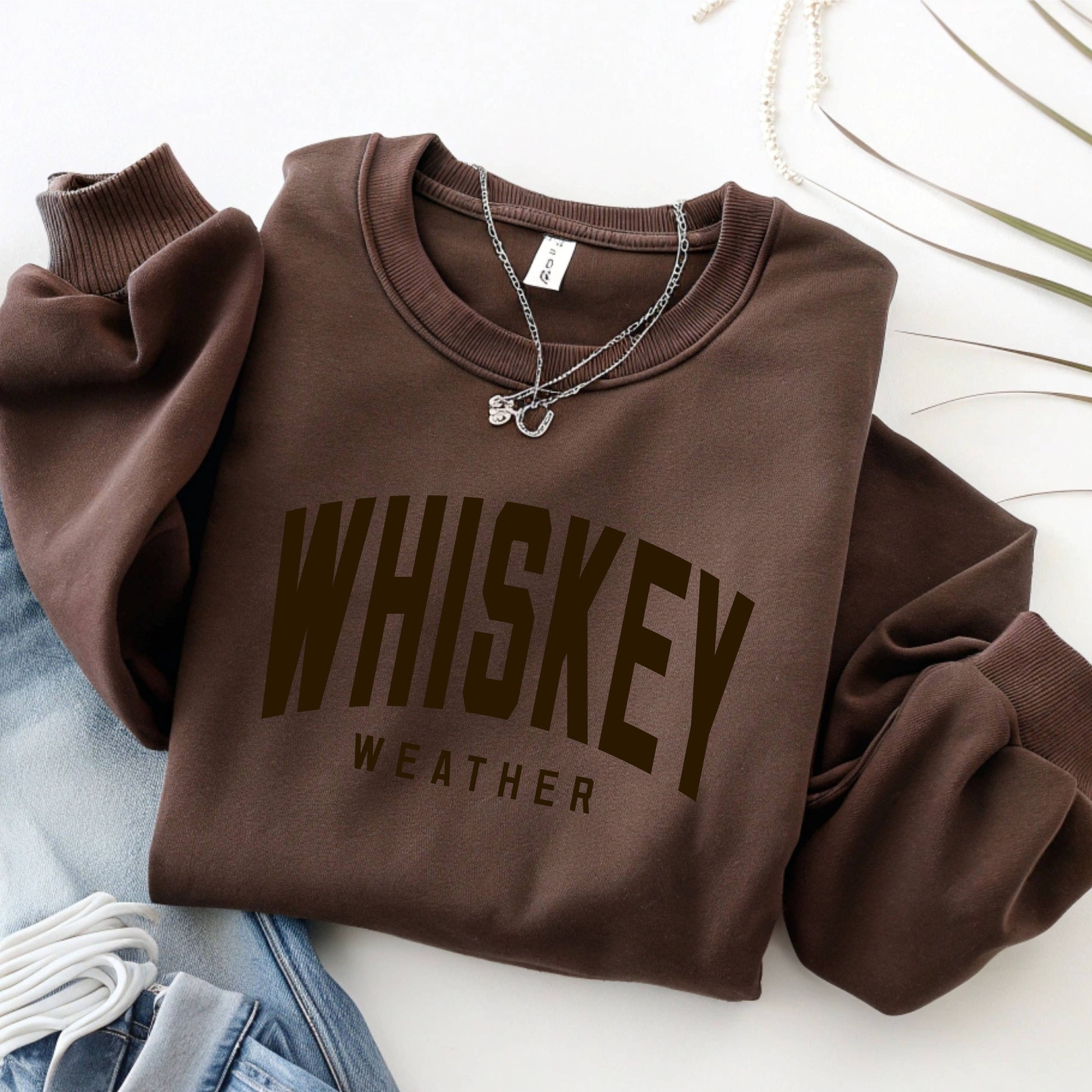 Whiskey Weather Crewneck